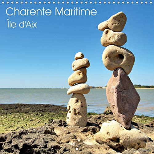 Charente Maritime Île d'Aix (Calendrier mural 2020 300 × 300 mm Square): Île-d'Aix est une commune à part entière du sud-ouest de la France (Calendrier mensuel, 14 Pages ) (Calvendo Places) von CALVENDO