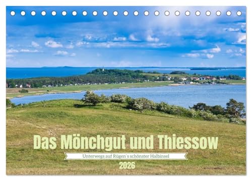Das Mönchgut und Thiessow (Tischkalender 2026 DIN A5 quer), CALVENDO Monatskalender: Rügens Naturparadies & schönste Halbinsel (CALVENDO Orte) von CALVENDO