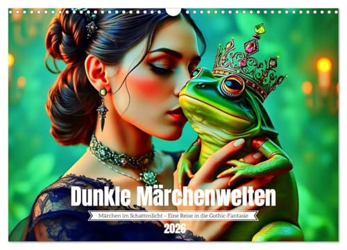 Dunkle Märchenwelten (Wandkalender 2026 DIN A3 quer), CALVENDO Monatskalender: Ein Jahr voller vertrauter Märchenfiguren, die im geheimnisvollen Gothic-Stil neu zum Leben erwachen. von CALVENDO