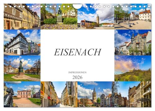 Eisenach Impressionen (Wandkalender 2026 DIN A4 quer), CALVENDO Monatskalender: Zwölf einmalig schöne Bilder der Stadt Eisenach (CALVENDO Orte) von CALVENDO