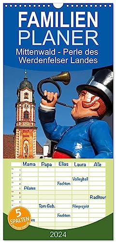 Familienplaner 2024 - Mittenwald - Perle des Werdenfelser Landes mit 5 Spalten (Wandkalender, 21 cm x 45 cm) CALVENDO: Ein malerischer Ort in den Bayerischen Alpen (CALVENDO Orte) von CALVENDO