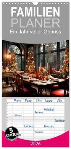 Familienplaner 2026 - Ein Jahr voller Genuss mit 5 Spalten (Wandkalender, 21 cm x 45 cm), CALVENDO: Küchenimpressionen und Traditionelles (CALVENDO Lifestyle) von CALVENDO