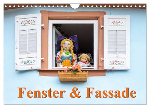 Fenster & Fassade (Wandkalender 2026 DIN A4 quer), CALVENDO Monatskalender: Malerische Fassaden mit Fenstern in Szene gesetzt. (CALVENDO Orte) von CALVENDO