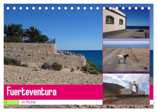 Fuerteventura in Ruhe (Tischkalender 2026 DIN A5 quer), CALVENDO Monatskalender: Meditative Ruhe und klare Kontraste begleiten den Blick über die Sonneninsel Fuerteventura. (CALVENDO Orte) von CALVENDO