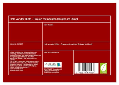 Holz vor der Hüttn - Frauen mit nackten Brüsten im Dirndl (Tischkalender 2026 DIN A5 quer), CALVENDO Monatskalender: Sexy Frauen aus Bayern zeigen Brüste im Dirndl. (CALVENDO Erotik) von CALVENDO