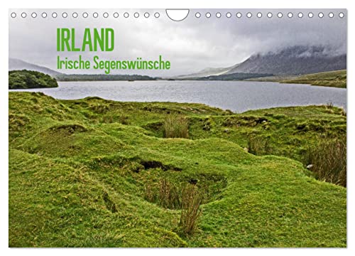 Irland - Irische Segenswünsche (Wandkalender 2026 DIN A4 quer), CALVENDO Monatskalender: Irland - weitläufige Landschaften, Atlantik, Natur pur! (CALVENDO Orte) von CALVENDO