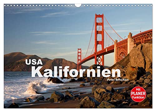 Kalifornien USA (Wandkalender 2024 DIN A3 quer), CALVENDO Monatskalender: 13 traumhafte Reisefotos aus dem Westen der Vereinigten Staaten. (CALVENDO Orte) von CALVENDO
