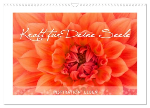 Kraft für Deine Seele (Wandkalender 2026 DIN A3 quer), CALVENDO Monatskalender: "Inspiration ist die Sprache der Seele." Dieser einzigartige Kalender ... in einem exklusiven Design. (CALVENDO Glaube) von CALVENDO
