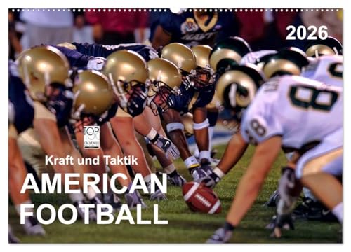 Kraft und Taktik - American Football (Wandkalender 2026 DIN A2 quer), CALVENDO Monatskalender: American Football, Teamsport der Extra-Klasse - ... Kraft und Taktik (CALVENDO Sport) von CALVENDO