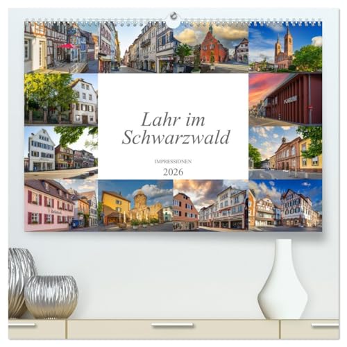 Lahr im Schwarzwald Impression (hochwertiger Premium Wandkalender 2026 DIN A2 quer), Kunstdruck in Hochglanz: Momentaufnahmen aus dem schönen Stadt Lahr im Schwarzwald (CALVENDO Orte) von CALVENDO