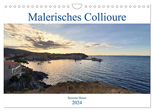Malerisches Collioure in Südfrankreich (Wandkalender 2024 DIN A4 quer), CALVENDO Monatskalender: Intensiv blauer Himmel, türkises Wasser und bunte ... Collioure in Südfrankreich. (CALVENDO Orte) von CALVENDO