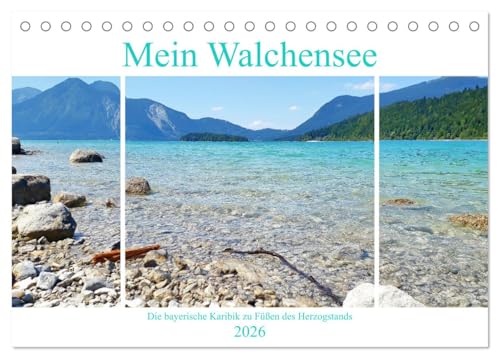Mein Walchensee - Die bayerische Karibik zu Füßen des Herzogstands (Tischkalender 2026 DIN A5 quer), CALVENDO Monatskalender: Der Walchensee in Oberbayern im Jahresverlauf (CALVENDO Natur) von CALVENDO