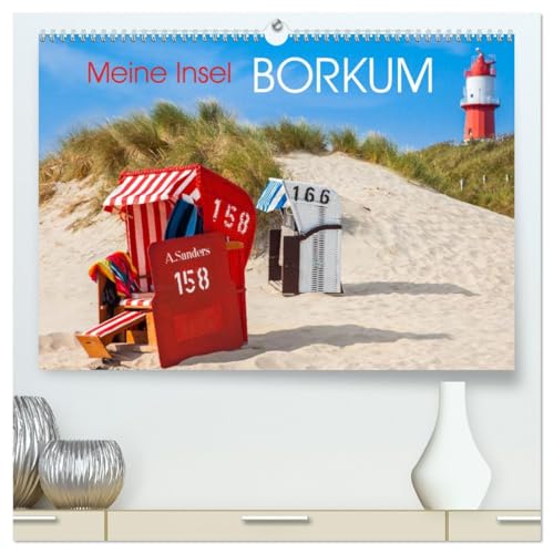 Meine Insel Borkum (hochwertiger Premium Wandkalender 2026 DIN A2 quer), Kunstdruck in Hochglanz: Prächtige Bilder der beliebten Nordseeinsel (CALVENDO Orte) von CALVENDO