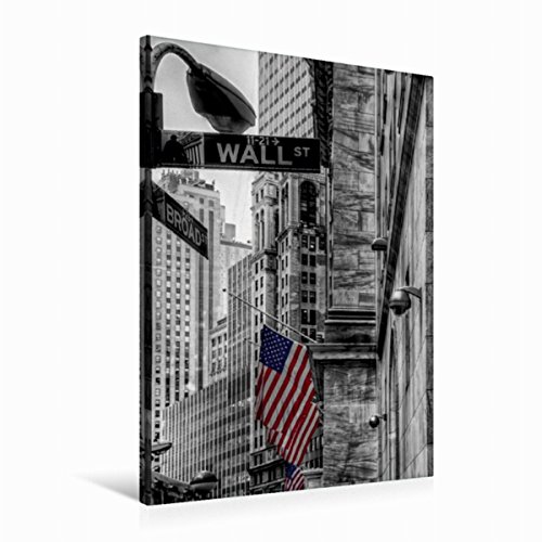 Premium Textil-Leinwand 60 x 90 cm Hoch-Format New York - Wall Street | Wandbild, HD-Bild auf Keilrahmen, Fertigbild auf hochwertigem Vlies, Leinwanddruck von Carina Buchspies von CALVENDO