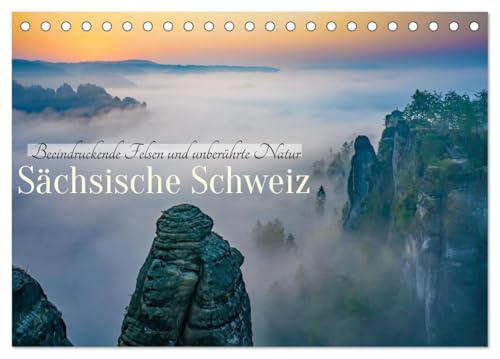 Sächsische Schweiz - Beeindruckende Felsen und unberührte Natur (Tischkalender 2026 DIN A5 quer), CALVENDO Monatskalender: Der sächsische Teil des ... faszinierende Landschaften. (CALVENDO Natur) von CALVENDO