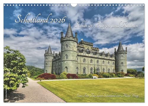 Schottland 2026 Schlösser, Burgen und Ruinen (Wandkalender 2026 DIN A3 quer), CALVENDO Monatskalender: Schottland mit seinen einzigartigen Castles und ... in 13 beeindruckenden Fotos. (CALVENDO Orte) von CALVENDO