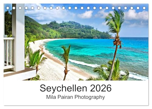 Seychellen Paradies 2026 (Tischkalender 2026 DIN A5 quer), CALVENDO Monatskalender: Monatskalender für Seychellen,Natur und Abenteuer Liebhaber (CALVENDO Natur) von CALVENDO