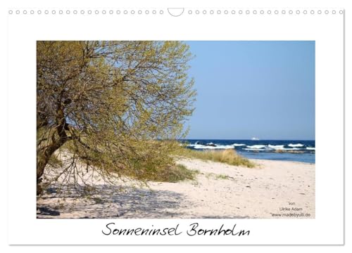 Sonneninsel Bornholm (Wandkalender 2026 DIN A3 quer), CALVENDO Monatskalender: Dänemarks Sonneninsel Bornholm zeigt südliches Flair (CALVENDO Orte) von CALVENDO