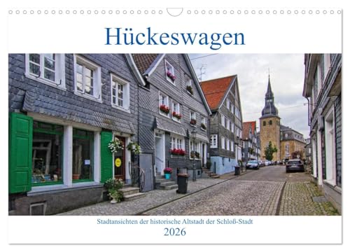 Stadtansichten Hückeswagen (Wandkalender 2026 DIN A3 quer), CALVENDO Monatskalender: Die historische Altstadt der Schloss-Stadt im Oberbergischen Kreis. (CALVENDO Orte) von CALVENDO