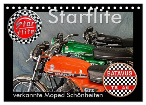 Starflite verkannte Moped Schönheiten (Tischkalender 2026 DIN A5 quer), CALVENDO Monatskalender: Seltene Mopeds aus den 70er Jahren (CALVENDO Mobilitaet) von CALVENDO