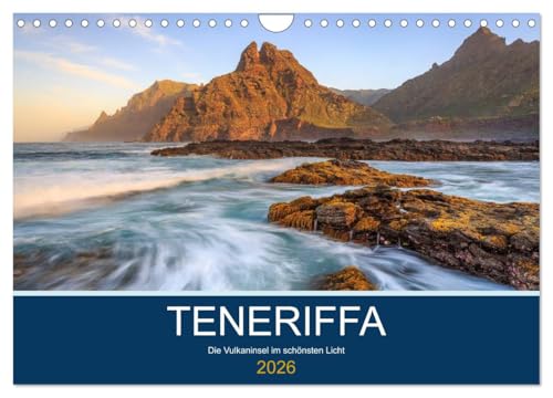 Teneriffa - Die Vulkaninsel im schönsten Licht (Wandkalender 2026 DIN A4 quer), CALVENDO Monatskalender: Bilderreise über die Kanareninsel (CALVENDO Natur) von CALVENDO