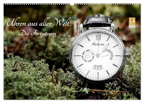 Uhren aus aller Welt - Die Fortsetzung (Wandkalender 2026 DIN A2 quer), CALVENDO Monatskalender: Eine Sammlung verschiedener Zeitmesser. (CALVENDO Technologie) von CALVENDO