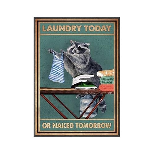 CCPARTON Metallschilder "Laundry Today Or Naked Tomorrow", Retro-Schild, Vintage-Aluminium-Blechschild für Küche, Zuhause, Café, Bar, 20,3 x 30,5 cm von CCPARTON