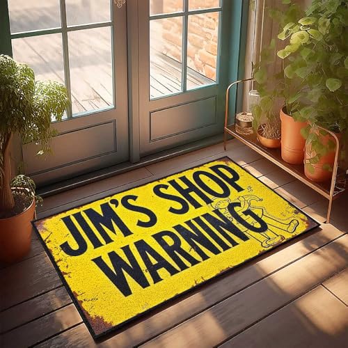 CDSS Fußmatten für den Außenbereich, Eingangsbereich, Zuhause, lustiges Jim's Shop: ein Warnschild, Fußmatte, lustige Bürodekoration, Bauernhaus, Küchenmatten (65 x 90 cm) von CDSS