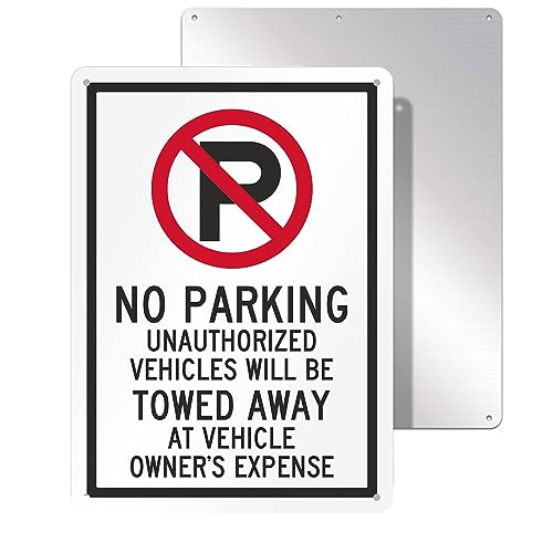 CDXHOME Reflektierendes Metallschild mit Aufschrift "No Parking - Unauthorized Vehicles Towed Away At Vehicle Owner's Expense", UV-geschützt, 40 mm, laminiertes, rostfreies Aluminium, 35,6 x 25,4 cm von CDXHOME