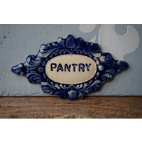 Pantry Schild/Vintage Deko Türschild von CERAMICSbyVITA