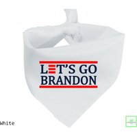 Lets Go Brandon Hunde Bandana, Haustier Nascar Fan Let Es Go Brandon, Republikaner Bandana von CFMonogram