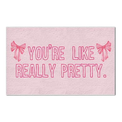 CIOJUNE Fußmatte mit Aufschrift "You're Like Really Pretty", für Haustür, Eingang, Veranda, Mädchen-Badematten für Badezimmer, adrette Schleife, Willkommensmatten für den Eingangsbereich, 40,6 x 71,1 CIOJUNE Fußmatte mit Aufschrift "You're Like Really Pretty", für Haustür, Eingang, Veranda, Mädchen-Badematten für Badezimmer, adrette Schleife, Willkommensmatten für den Eingangsbereich, 40,6 x 71,1 von CIOJUNE
