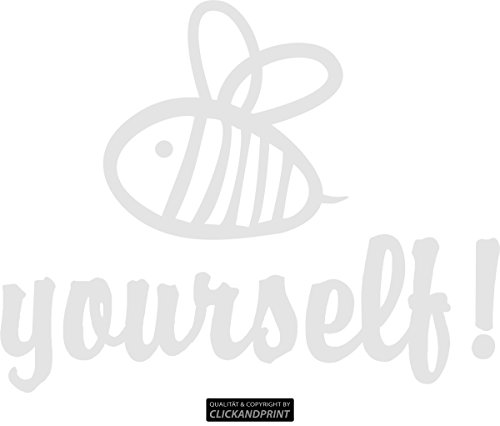 CLICKANDPRINT Aufkleber » Bee Yourself!, 10x7,9cm, Chrom Spiegelglanzfolie • Dekoaufkleber/Autoaufkleber/Sticker/Decal/Vinyl von CLICKANDPRINT