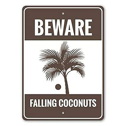 Blechschilder mit Aufschrift "Beware Falling Coconuts", Blechschilder, Beah-Hausdekoration, Warnschilder, 20,3 x 30,5 cm Blechschilder mit Aufschrift "Beware Falling Coconuts", Blechschilder, Beah-Hausdekoration, Warnschilder, 20,3 x 30,5 cm von CNM123