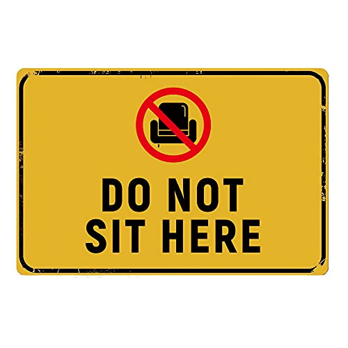 COCAINK Metallschild mit Aufschrift "Do Not Sit Here", Dankeschön-Warnschild, Metallblechschild, lustiges Metallblech, für drinnen oder draußen, für Zuhause, Bar, Küche, Pub, Wanddekoration, Schilder COCAINK Metallschild mit Aufschrift "Do Not Sit Here", Dankeschön-Warnschild, Metallblechschild, lustiges Metallblech, für drinnen oder draußen, für Zuhause, Bar, Küche, Pub, Wanddekoration, Schilder von COCAINK