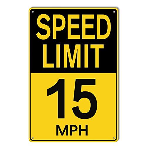 Schild mit Geschwindigkeitsbegrenzung 15 MPH, langsames Herunterfahren, Verkehrszeichen, rostfreies Aluminium, wetterbeständig, wasserdicht, langlebige Tinte, einfach zu montieren, Blechschild für den von COLE