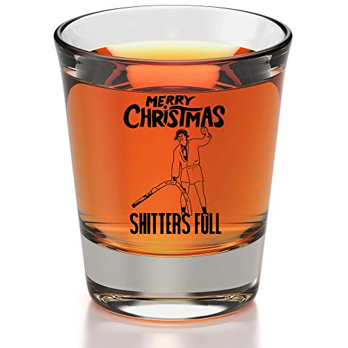 Shitters Full Christmas Vacation Schnapsglas – Cousin Eddie Griswold Weihnachten Urlaub Geschenke von COOL AF
