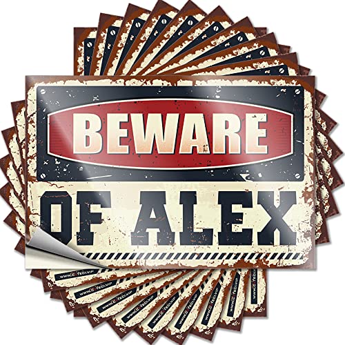 COTECI Lustiger Aufkleber Beware Of Alex lustiger Aufkleber 10 Stück Streich Aufkleber Werkzeugkasten Aufkleber (Größe: 6 x 9 cm) von COTECI