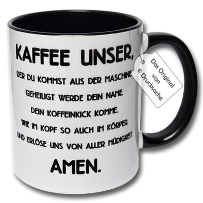 CR Photography Lustige Tasse - Kaffeetasse mit Spruch, Gebet Kaffee UNSER Spruchtasse Kaffeetasse Geschenk (A: Schwarz-Weiß) von CR Photography