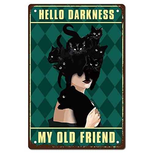 CREATCABIN Schwarze Katze Frau Metallblechschild Hello Darkness My Old Friend Metallposter Retro Art Wandbild Aufhängen Eisen Malerei Plakette Lustige Für Zuhause Badezimmer Wandkunst Dekor 30x20cm von CREATCABIN