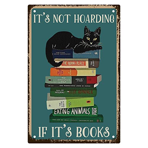 CREATCABIN Schwarze Katze Metallblechschilder Lustige Katze Bücher Wanddekoration It Is Not Hoarding If It Is Books Vintage Art Sign Plaques Print Poster For Coffee Bar Home Library Store Bedroom Cafe von CREATCABIN