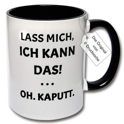 CRP Lustige Tasse mit Spruch - Kaffeetasse Lass Mich, ich kann das! Oh. Kaputt. Geschenkidee Büro (A: Schwarz-Weiß) von CRP