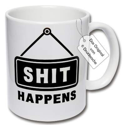 CRP Lustige Tasse mit Spruch Shit Happens Kaffeetasse Geschenkidee Büro (B: Weiß) von CRP