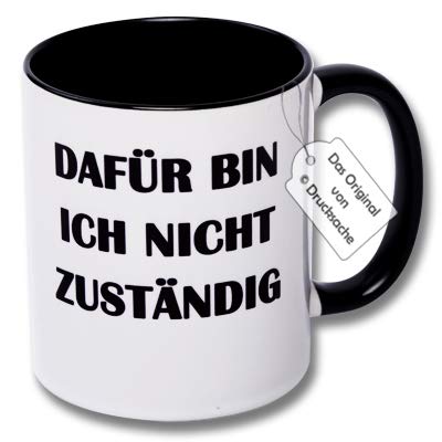 CRP Spruchtasse Funtasse Bürotasse Tasse mit Aufdruck Dafür Bin ich Nicht zuständig Geschenk Kollegen (A: Schwarz-Weiß) von CRP