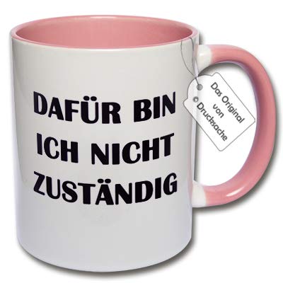 CRP Spruchtasse Funtasse Bürotasse Tasse mit Aufdruck Dafür Bin ich Nicht zuständig Geschenk Kollegen (F: Rosa) von CRP