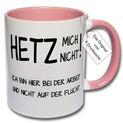 CRP Witzige Büro - Tasse, Kaffeetasse mit Spruch Hetz Mich Nicht! Geschenk Kollegen (F: Rosa) von CRP