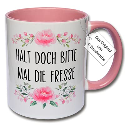 Lustige Tasse, Kaffeetasse mit Spruch "Halt doch bitte mal die Fresse" Geschenk Kollegen Büro (Rosa) von CRP