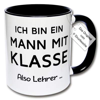 Lustige Tasse, Kaffeetasse mit Spruch "Ich bin ein Mann mit Klasse Also Lehrer ..." Spruchtasse Geschenk Lehrer (A: Schwarz-Weiß) von CRP