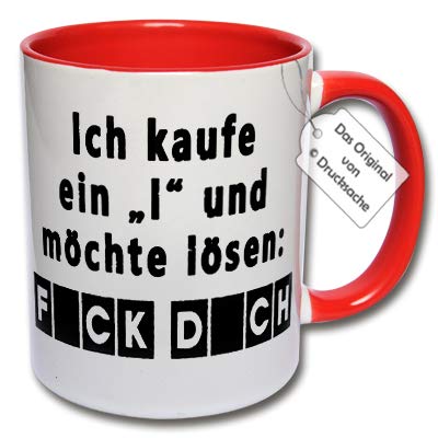 Lustige Tasse, Kaffeetasse mit Spruch "Ich kaufe ein I und möchte lösen Fick Dich" Spruchtasse Geschenk Büro (G: Rot) von CRP