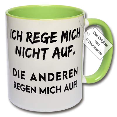 Lustige Tasse, Kaffeetasse mit Spruch "Ich rege mich nicht auf. Die Anderen regen mich auf!" Morgenmuffel Geschenk Büro (E: Grün) von CRP